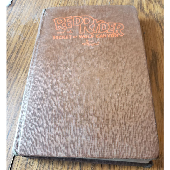 Red Ryder and the Secret of Wolf Canyon by Fred Harman 1941 Illustrated HC - Picture 1 of 14